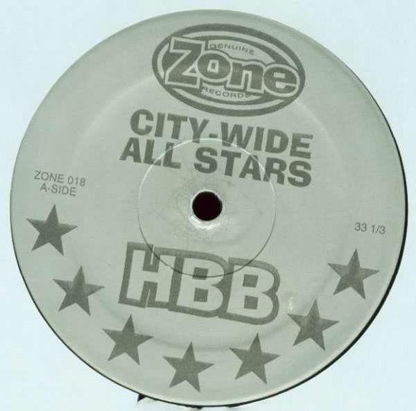 City-Wide Allstars - HBB / You Better Believe - 1996