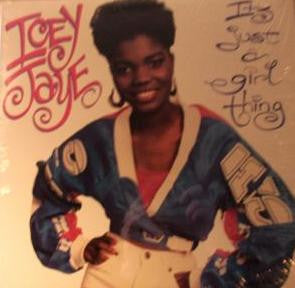 Icey Jaye - It's Just A Girl Thing - 1990