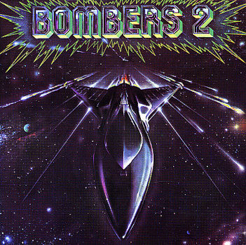 Bombers - Bombers 2