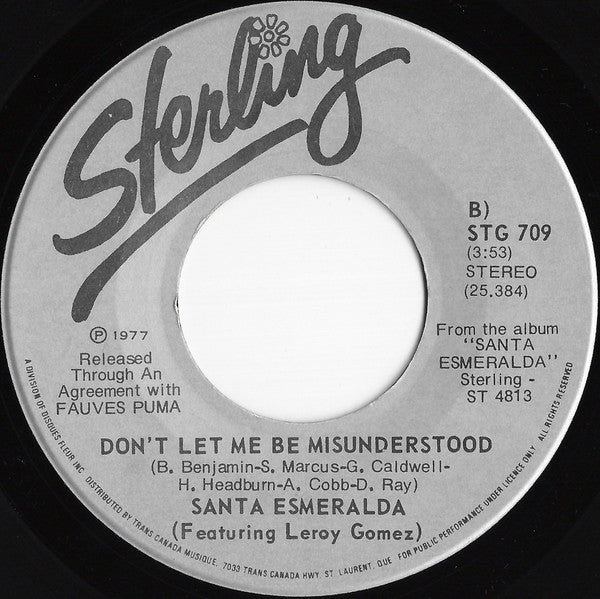 Santa Esmeralda Featuring Leroy Gomez - Don't Let Me Be Misunderstood - 1977