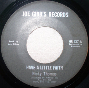 Nicky Thomas - Have A Little Faith -