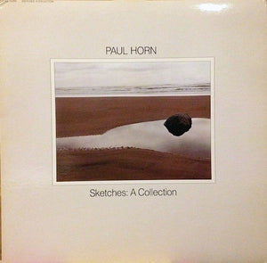 Paul Horn - Sketches: A Collection