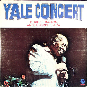 Duke Ellington And His Orchestra - Yale Concert