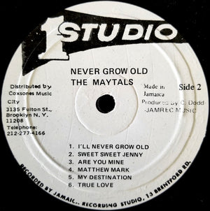 The Maytals - Never Grow Old