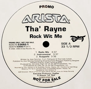 Tha' Rayne - Rock Wit Me / Didn't You Know - 2003