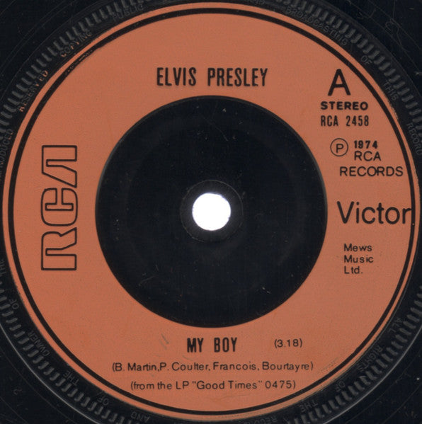 Elvis Presley - My Boy