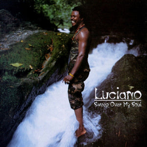 Luciano (2) - Sweep Over My Soul