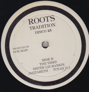 Sammy Dread / Sister Liz Jahzabeth - Toyan - Never Take A Woman Like You / The Vibes -