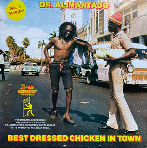 Dr. Alimantado - Best Dressed Chicken In Town - 2010