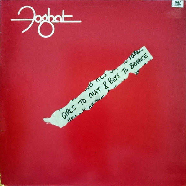 Foghat - Girls To Chat & Boys To Bounce