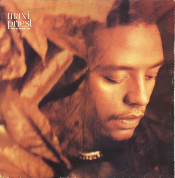 Maxi Priest - Human Work Of Art