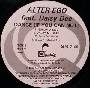 Alter Ego (6) - Dance (If You Can Not) (Remixes)