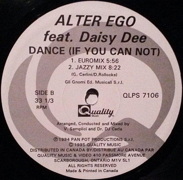 Alter Ego (6) - Dance (If You Can Not) (Remixes)