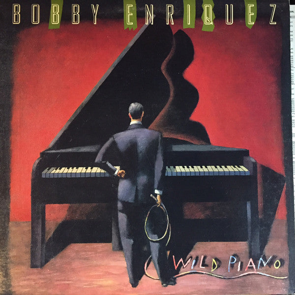 Bobby Enriquez - Wild Piano - 1988