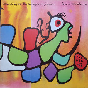 Bruce Cockburn - Dancing In The Dragon's Jaws - 1979