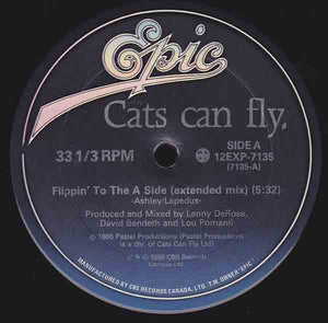 Cats Can Fly - Flippin' To The 'A' Side 1986 - Quarantunes