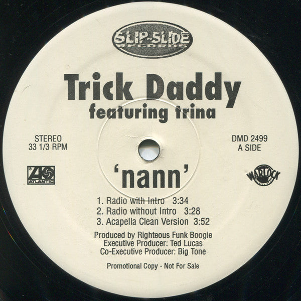 Trick Daddy - Nann - 1999