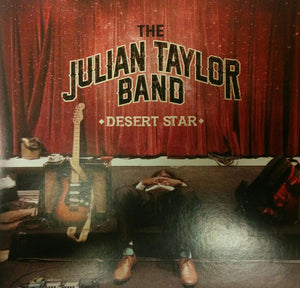 Julian Taylor Band - Desert Star - 2015