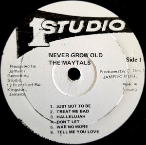 The Maytals - Never Grow Old