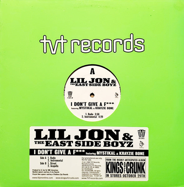 Lil' Jon & The East Side Boyz - I Don't Give A F*** - 2002