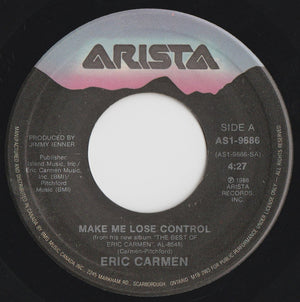 Eric Carmen - Make Me Lose Control - 1988