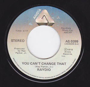 Raydio - You Can't Change That / Rock On - 1979