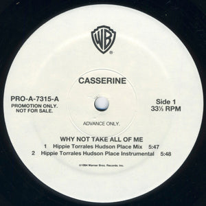 Casserine - Why Not Take All Of Me