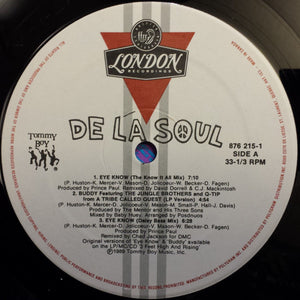 De La Soul - Eye Know / Buddy - 1990