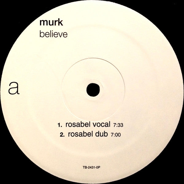 Murk - Believe