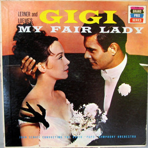 Lerner & Loewe - Gigi / My Fair Lady