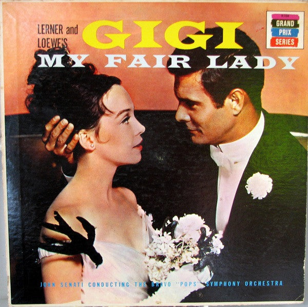 Lerner & Loewe - Gigi / My Fair Lady