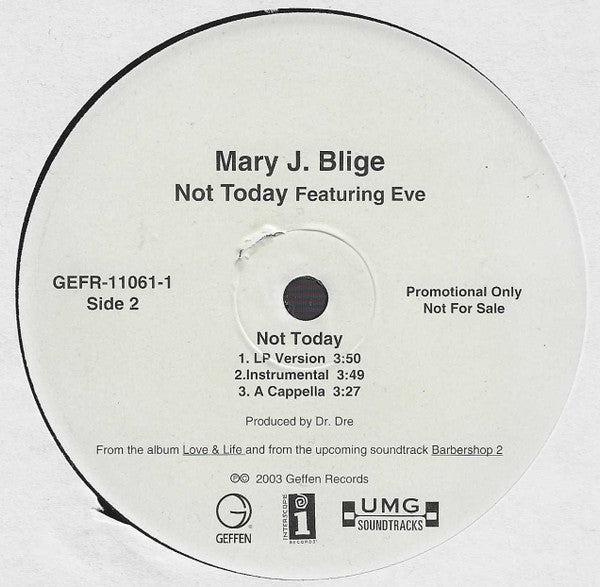 Mary J. Blige - Not Today - 2003