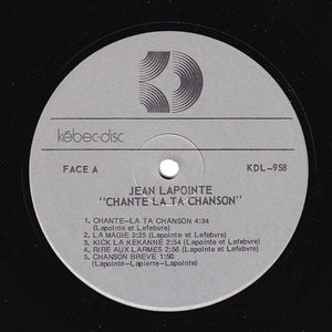 Jean Lapointe - Chante-la Ta Chanson