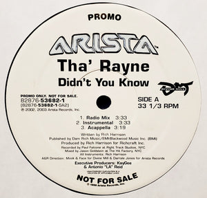 Tha' Rayne - Rock Wit Me / Didn't You Know - 2003
