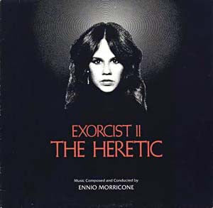 Ennio Morricone - Exorcist II: The Heretic