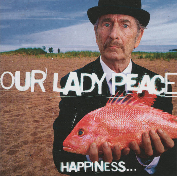 Our Lady Peace - Happiness... Is Not A Fish That You Can Catch (CD) - 1999