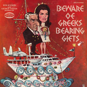 Bob Booker And George Foster - Beware Of Greeks Bearing Gifts - 1968