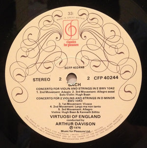 Johann Sebastian Bach, Virtuosi Of England, The, Arthur Davison, Hugh Bean, Kenneth Sillito - Double Concerto In D Minor, Concerto In A Minor, Concerto In E Major - 1976