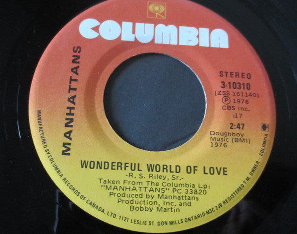 Manhattans - Kiss And Say Goodbye / Wonderful World Of Love