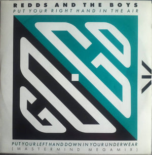 Redds And The Boys - Put Your Right Hand In The Air Put Your Left Hand Down In Your Underwear / Shoo-Be-Do-Wop