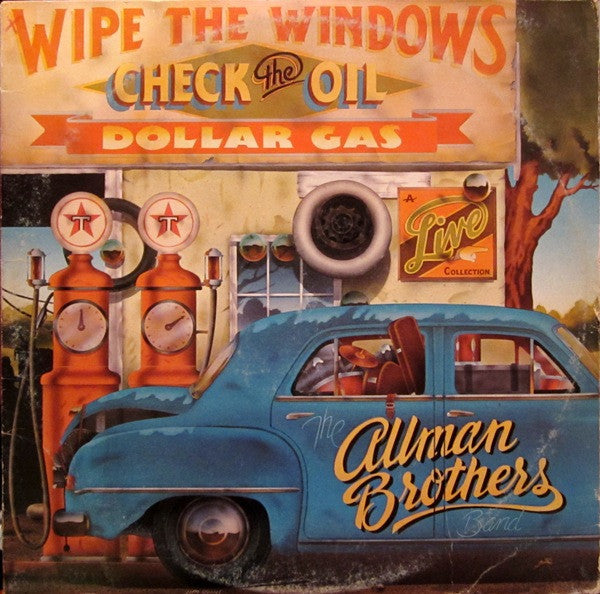 Allman Brothers Band, The - Wipe The Windows, Check The Oil, Dollar Gas - 1976