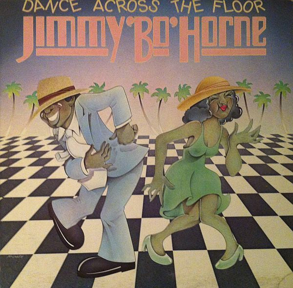 Jimmy "Bo" Horne - Dance Across The Floor