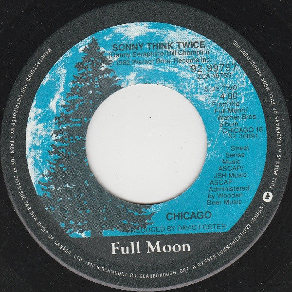 Chicago - Hard To Say I'm Sorry / Sonny Think Twice - 1982