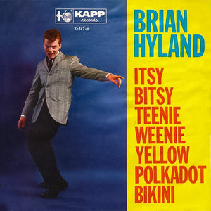 Brian Hyland - Itsy Bitsy Teenie Weenie Yellow Polkadot Bikini