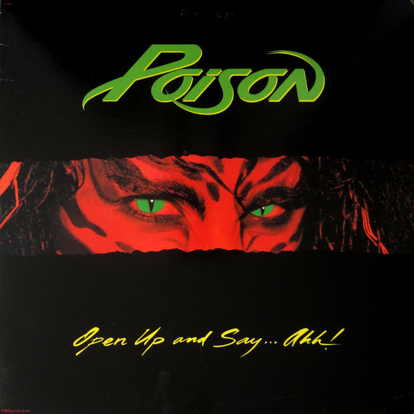 Poison - Open Up And Say ...Ahh! - 1988