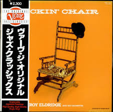 Roy Eldridge And His Orchestra - Rockin' Chair - 1981