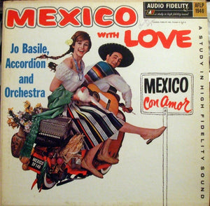 Jo Basile, Accordion And Orchestra - Mexico With Love