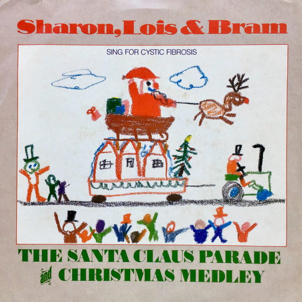 Sharon, Lois & Bram - The Santa Claus Parade - 1982