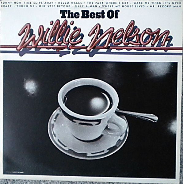Willie Nelson - The Best Of Willie Nelson - 1981