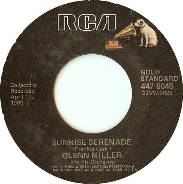 Glenn Miller And His Orchestra - Moonlight Serenade / Sunrise Serenade -